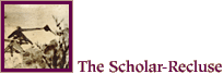 The Scholar Recluse